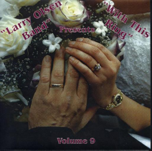 Larry Olsen " With This Ring " Vol. 9 - Click Image to Close